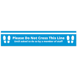 COVID SECURE - FLOOR GRAPHICS - PLEASE DO NOT CROSS (10 Pack)